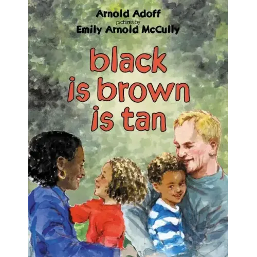 Black Is Brown Is Tan