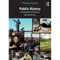 Public History: A Textbook of Practice