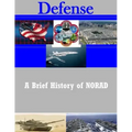 A Brief History of NORAD