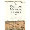 A Cotton Mather Reader