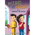 Astrid and Apollo and the Wonderful Wax Museum