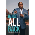 Taking It All Back