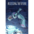 Accessing the Future