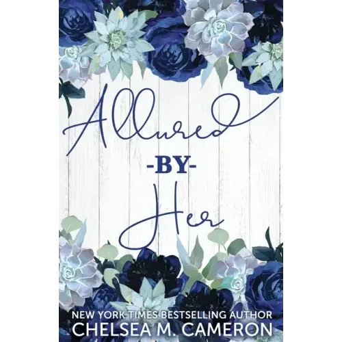 Allured By Her