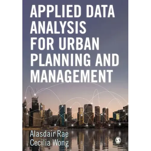 Applied Data Analysis for Urban Planning and Management