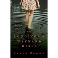Longings of Wayward Girls