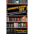 Genrefication 101: A School Librarian's Quick Guide on How to Genrefy the Library