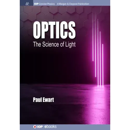 Optics: The Science of Light