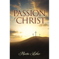 The Passion of Christ