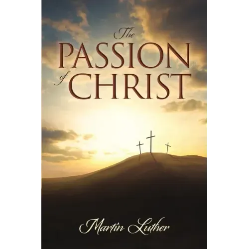 The Passion of Christ