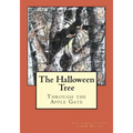 The Halloween Tree: Through the Apple Gate
