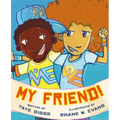 My Friend!
