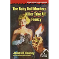 The Baby Doll Murders / Killer Take All! / Frenzy
