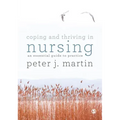 Coping and Thriving in Nursing