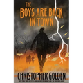 The Boys Are Back In Town