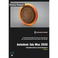Autodesk 3ds Max 2020: A Detailed Guide to Arnold Renderer, 2nd Edition