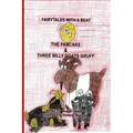 The Pancake/Three Billy Goats Gruff: Part of the Fairytales With a Beat series, two Scandinavian Folktales