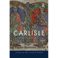 Carlisle: A Frontier and Border City