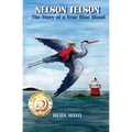 Nelson Telson: The Story of a True Blue Blood