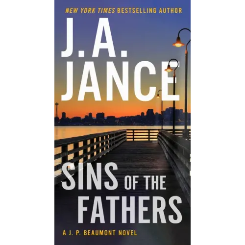 Sins of the Fathers: A J.P. Beaumont Novel