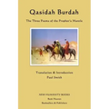 Qasidah Burdah: The Three Poems of the Prophet's Mantle