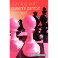 Starting Out: Queen's Gambit Declined