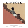 Kinfolk 31: Volume 31