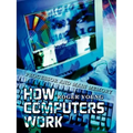 How Computers Work: Processor and Main Memory