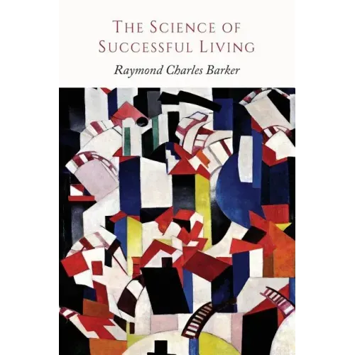 The Science of Successful Living