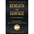 Beneath the Surface