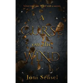 A Curse on the Wind