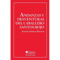 Andanzas y desventuras de Santos Rojos