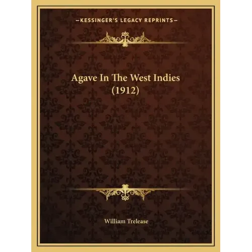 Agave In The West Indies (1912)