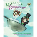 Risseldy, Rosseldy