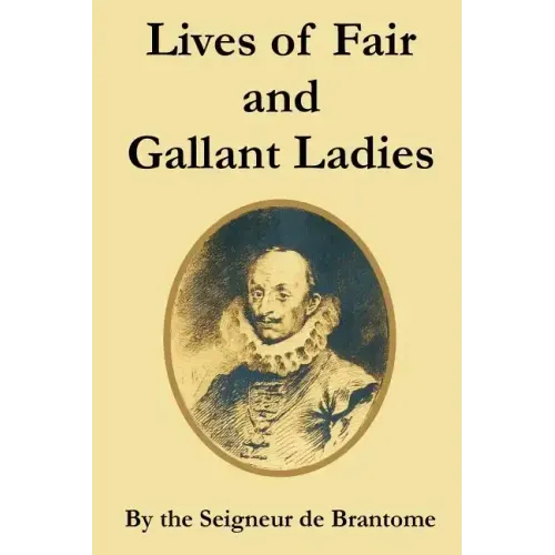 Lives of Fair and Gallant Ladies
