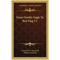 From Double Eagle to Red Flag V2