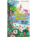 Como un Viento Recio = Like a Mighty Wind