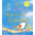 The Very Worried Sparrow