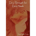 Daily Strength for Daily Needs