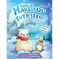 Have You Ever Seen? - Book 5
