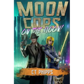 Moon Cops on the Moon