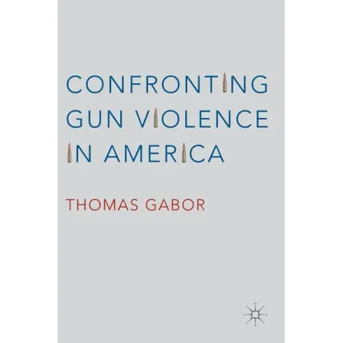 Confronting Gun Violence in America