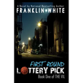First Round Lottery Pick