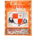 The Beginner Book: Warfare by Duct Tape