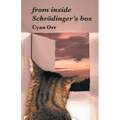 from inside Schrödinger's box
