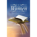 The Forgotten Women of the Bible: Naming and Proclaiming the Forgotten Women in Scripture and Church Law
