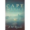 Cape Menace: A Cape May Historical Mystery