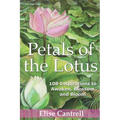 Petals of the Lotus: 108 Inspirations to awaken, Blossom and Bloom