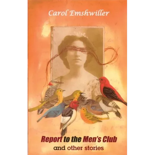 Report to the Men's Club and Other Stories