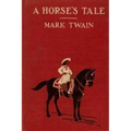 A Horse's tale